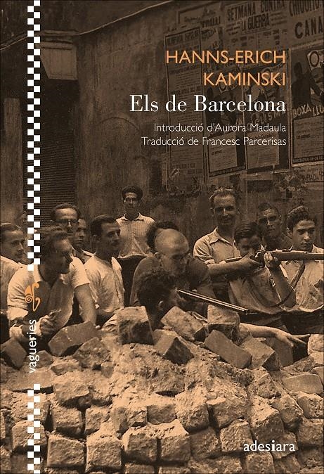 Els de Barcelona | Kaminski, Hanns-Erich | Cooperativa autogestionària