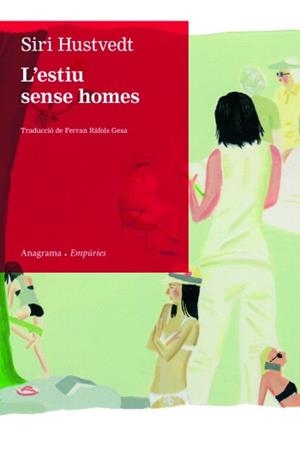 L'estiu sense homes | Hustvedt | Cooperativa autogestionària