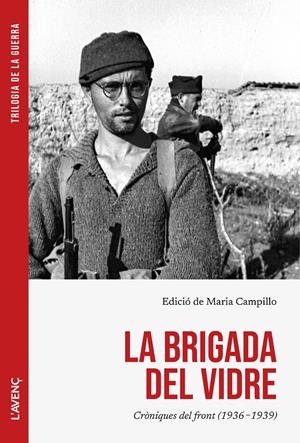 La brigada del vidre | Campillo, Maria Edición de | Cooperativa autogestionària