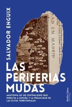 Las periferias mudas | Enguix, Salvador
