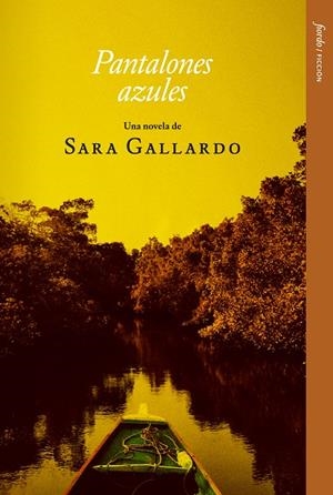 Pantalones azules | Gallardo, Sara