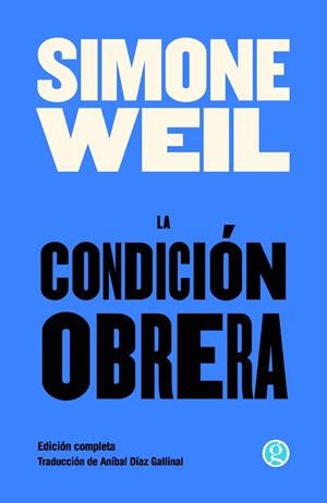 La condición obrera | Weil, Simone | Cooperativa autogestionària