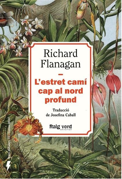 L'estret camí cap al nord profund (Nova edició) | Flanagan, Richard | Cooperativa autogestionària