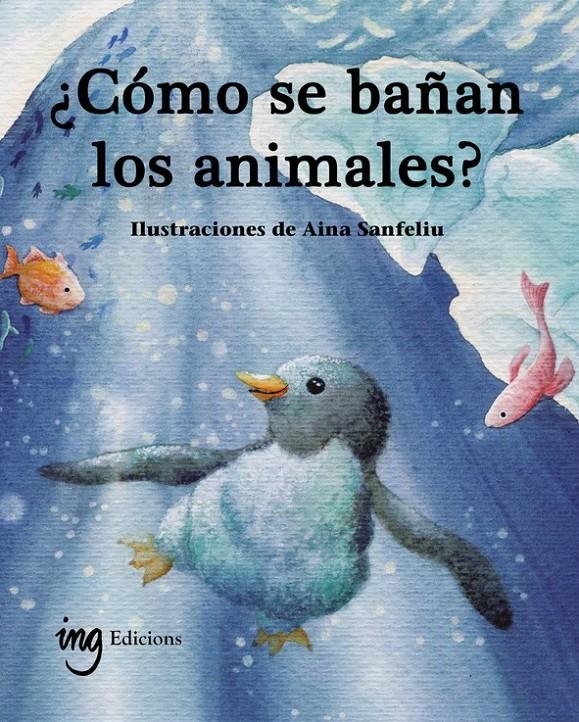 ¿Cómo se bañan los animales? | G. Galceran, Àuria | Cooperativa autogestionària