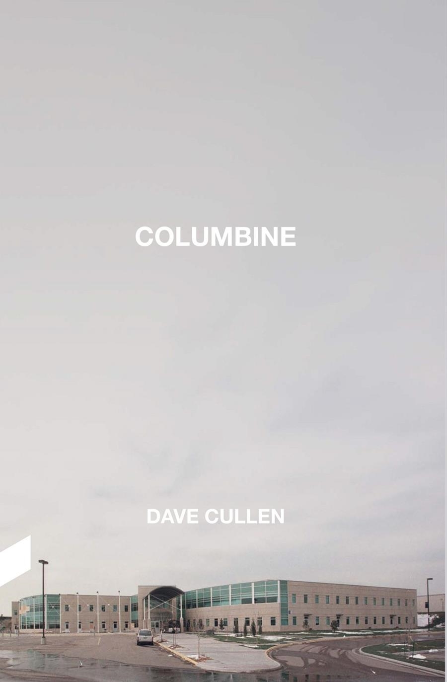 Columbine | Cullen, Dave
