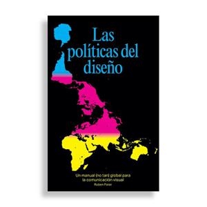 Las políticas del diseño | Pater, Ruben