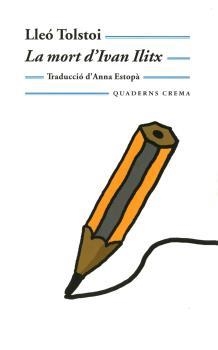 La mort d'Ivan Ilitx | Tolstoi, Lev | Cooperativa autogestionària