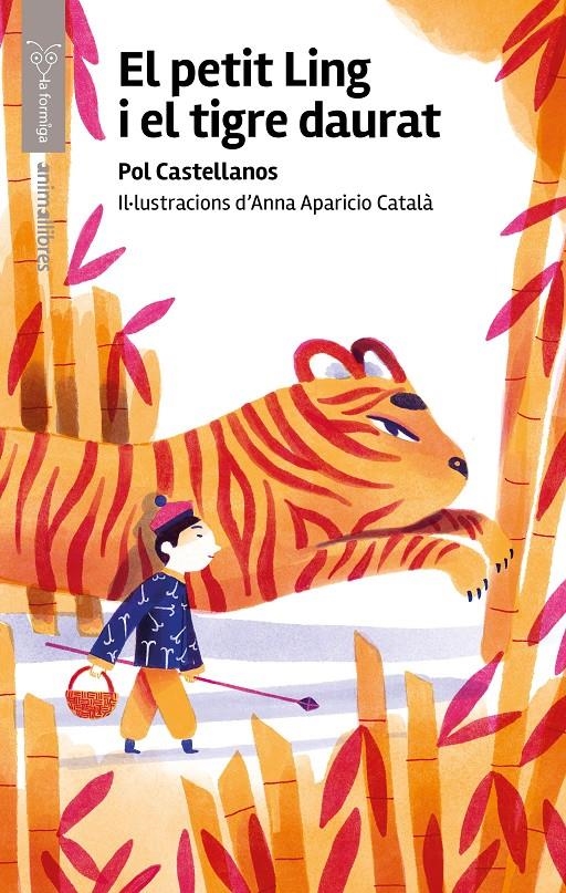 El petit Ling i el tigre daurat | Castellanos, Pol | Cooperativa autogestionària