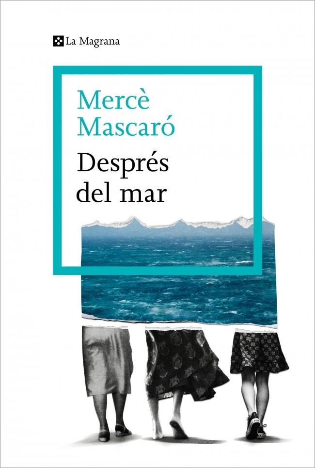 Després del mar | Mascaró, Mercè | Cooperativa autogestionària