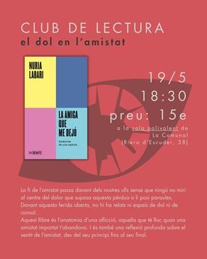 Club de lectura - DOL I AMISTAT - Sessió LA AMIGA QUE ME DEJÓ (maig) | La Ciutat Invisible | Cooperativa autogestionària