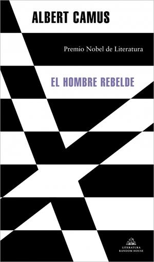 El hombre rebelde | Camus, Albert | Cooperativa autogestionària