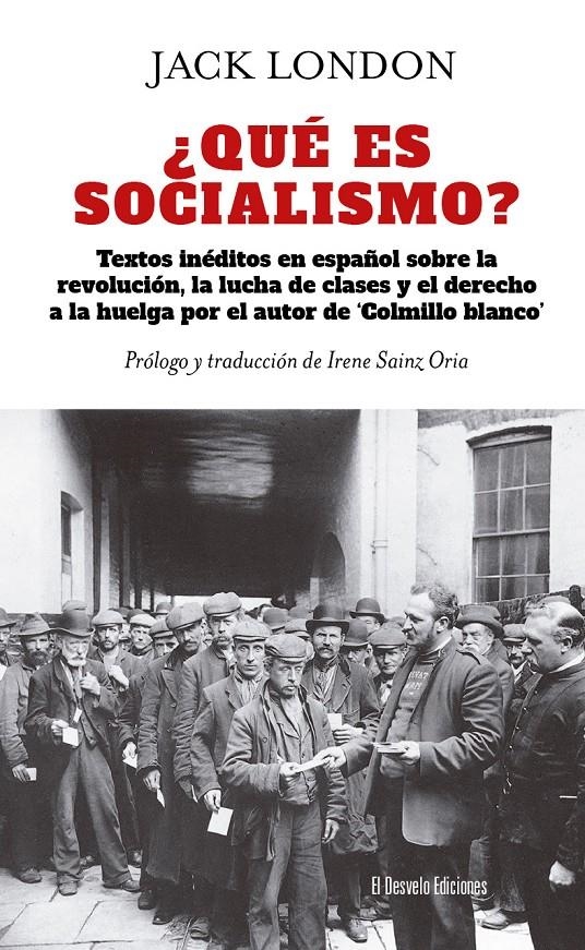¿Qué es socialismo? | Jack London | Cooperativa autogestionària