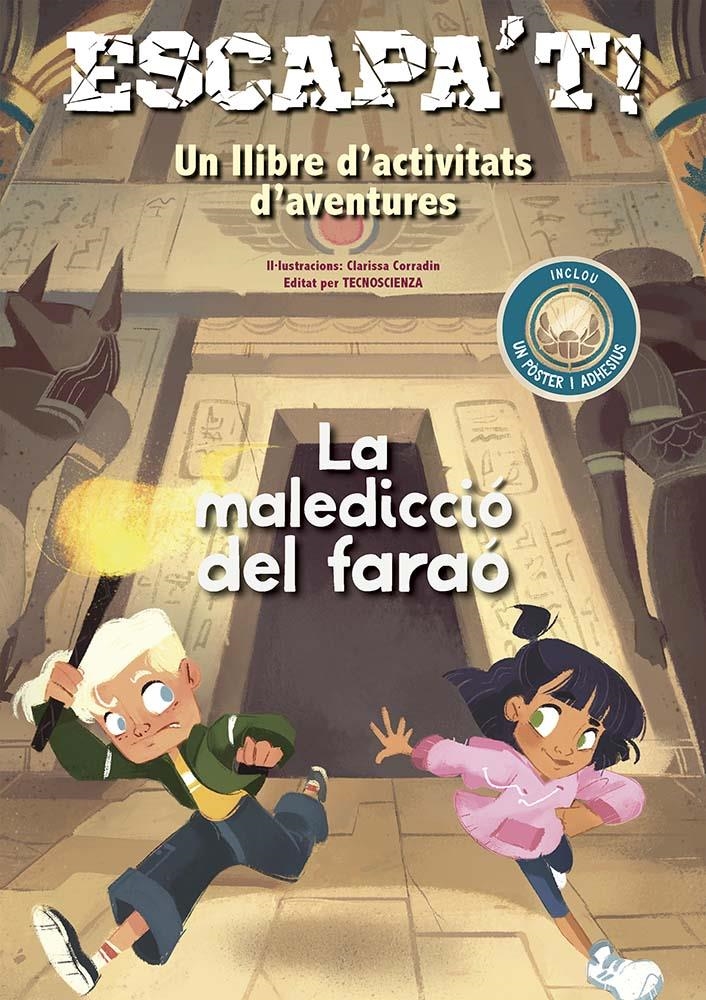 Escapa´t! La maledicció del faraó | Tecnoscienza | Cooperativa autogestionària