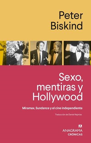 Sexo, mentiras y Hollywood | Biskind, Peter | Cooperativa autogestionària