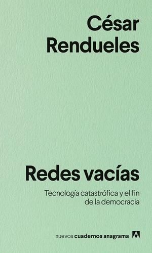 Redes vacías | Rendueles, César | Cooperativa autogestionària