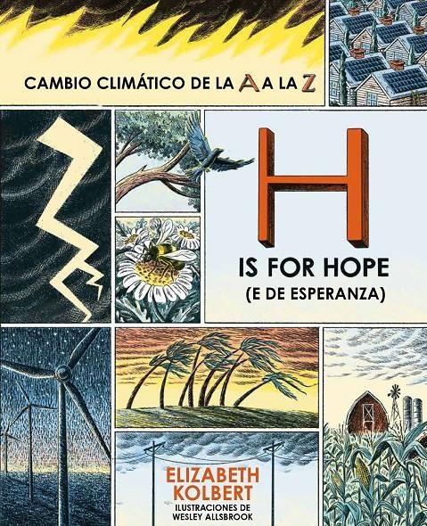 H is for Hope (E de Esperanza) | Kolbert, Elizabeth | Cooperativa autogestionària