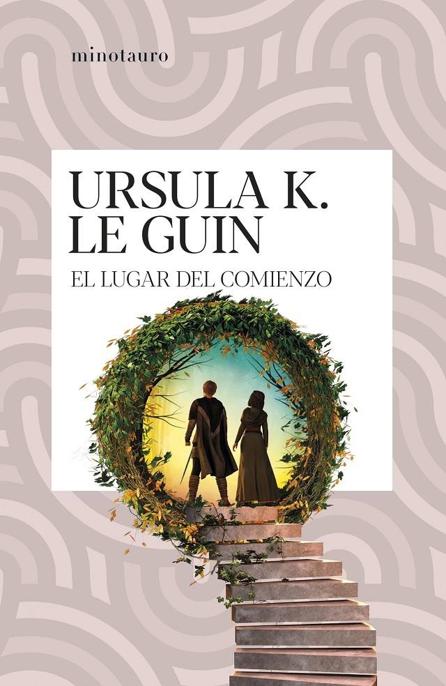 El lugar del comienzo | Ursula K. Le Guin | Cooperativa autogestionària