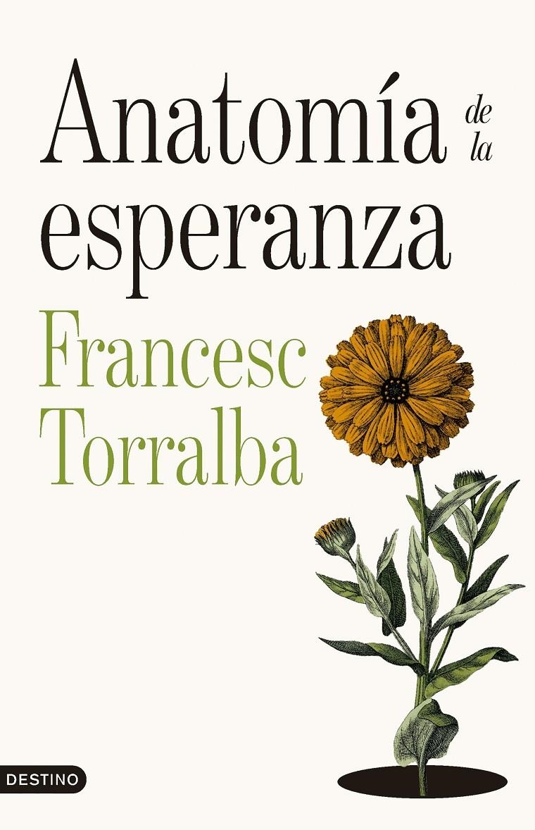 Anatomía de la esperanza | Torralba Roselló, Francesc | Cooperativa autogestionària