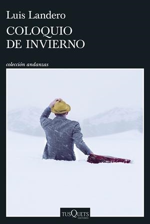 Coloquio de invierno | Landero, Luis