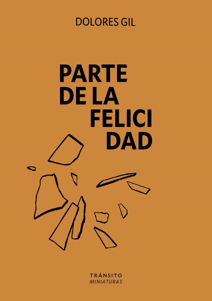 Parte de la felicidad | Gil, Dolores
