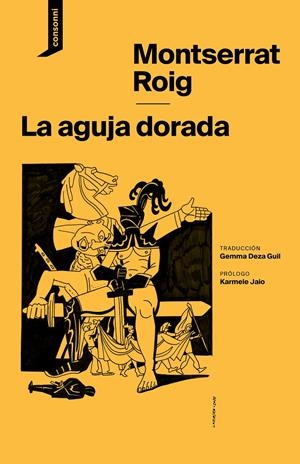 La aguja dorada | Roig, Montserrat | Cooperativa autogestionària