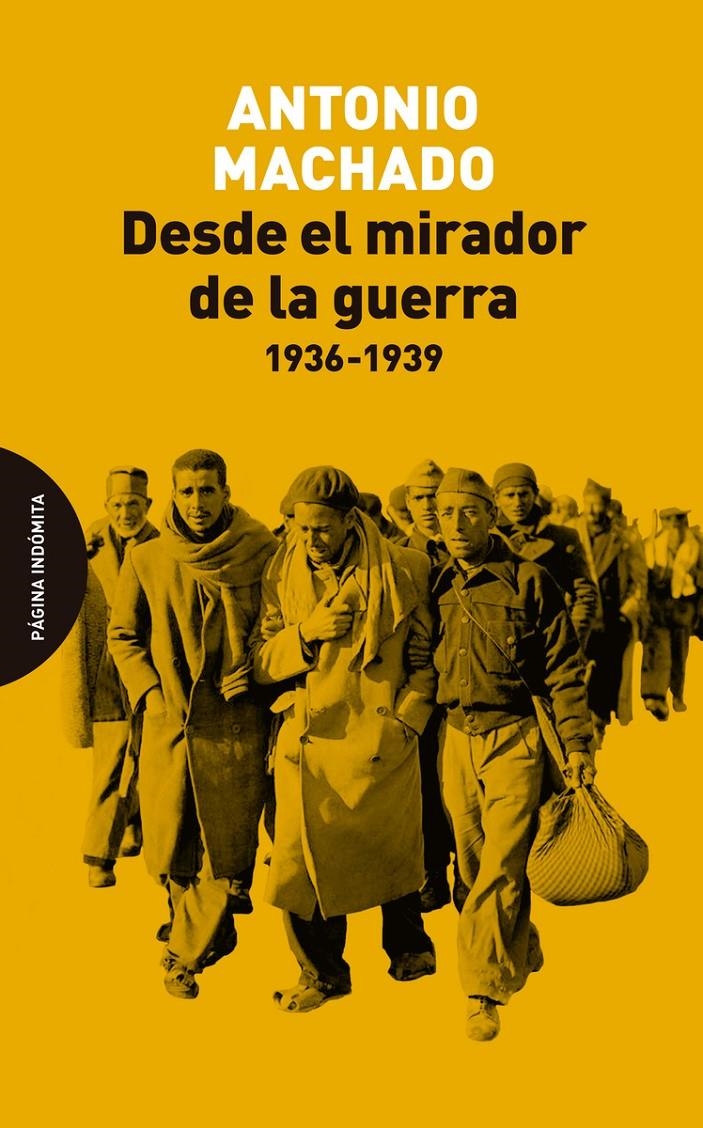 Desde el mirador de la guerra | Machado, Antonio | Cooperativa autogestionària