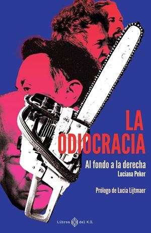 Odiocracia | Peker, Luciana
