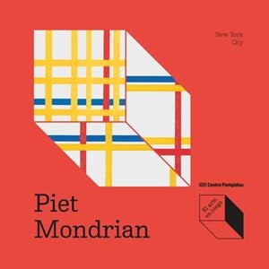 Piet Mondrian: New York City - CAST | Curtil, Sophie | Cooperativa autogestionària