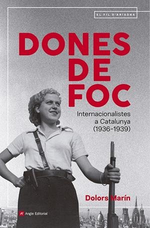 Dones de foc | Marín Silvestre, Dolors | Cooperativa autogestionària