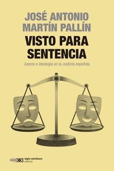 Visto para sentencia | Martín Pallín, José Antonio