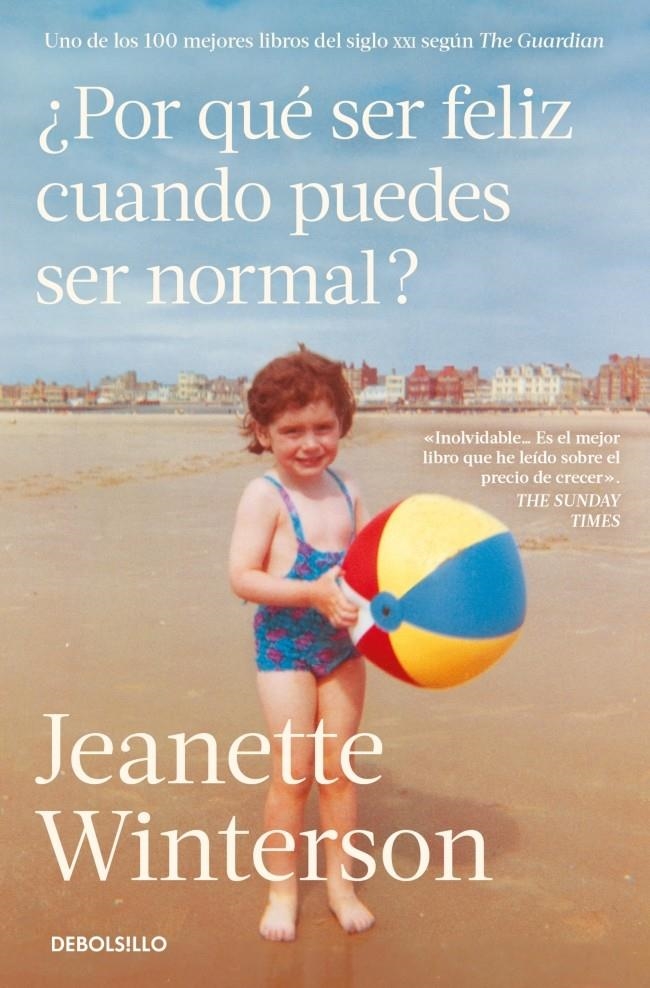 ¿Por qué ser feliz cuando puedes ser normal? | Winterson, Jeanette | Cooperativa autogestionària