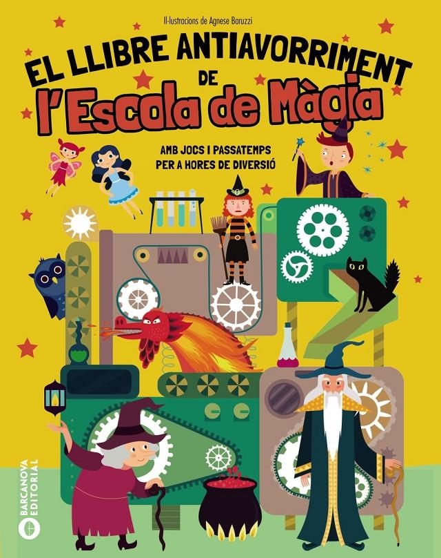 El Llibre Antiavorriment de l'Escola de Màgia | Baruzzi, Agnese | Cooperativa autogestionària