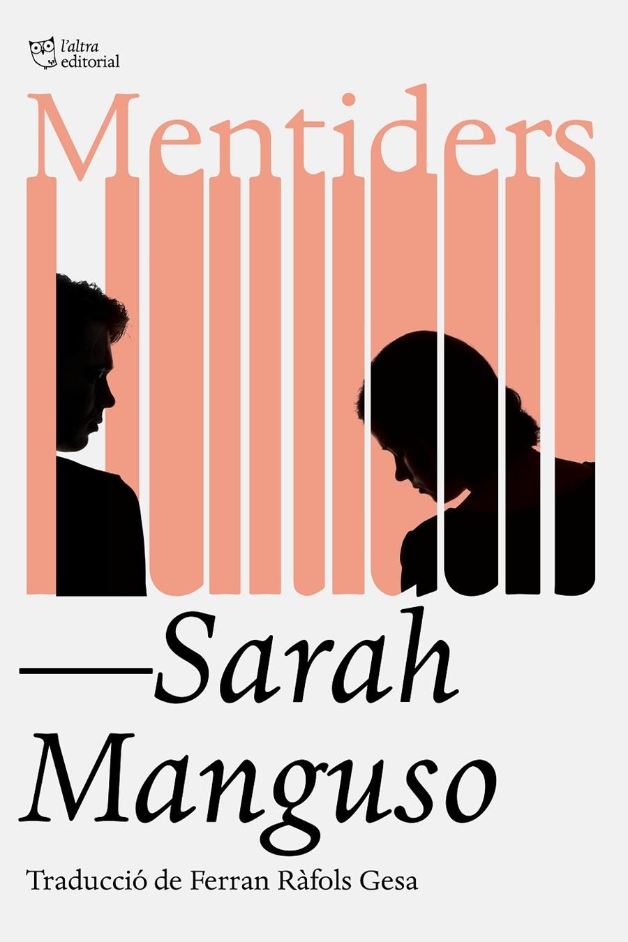 Mentiders | Manguso, Sarah