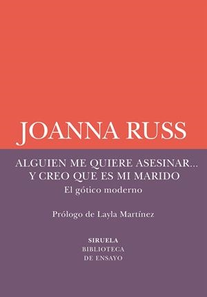 Alguien me quiere asesinar... y creo que es mi marido | Russ, Joanna | Cooperativa autogestionària