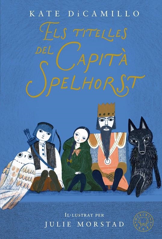 Els titelles del Capità Spelhorst | DiCamillo, Kate | Cooperativa autogestionària
