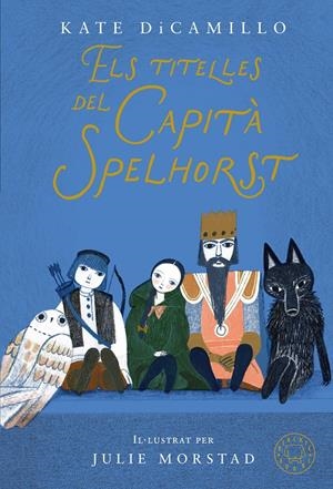 Els titelles del Capità Spelhorst | DiCamillo, Kate | Cooperativa autogestionària