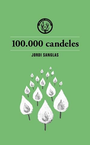 100.000 candeles | Sanglas, Jordi | Cooperativa autogestionària