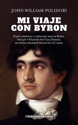 Mi viaje con Byron | John William Polidori | Cooperativa autogestionària