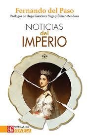 Noticias del imperio | Paso, Fernando del