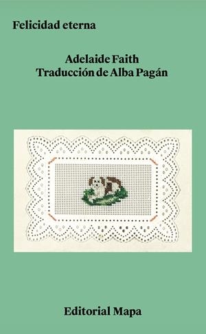 Felicidad eterna | Faith, Adelaide