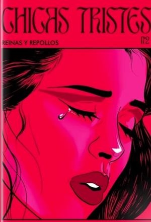 Reinas y Repollos. Chicas Tristes n.2 | Reinas y repollos | Cooperativa autogestionària