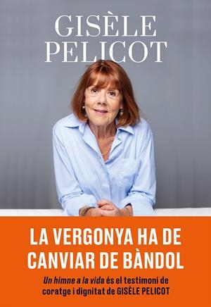 Un himne a la vida | Pelicot, Gisèle