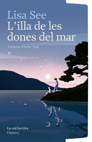 L'illa de les dones del mar | See, Lisa