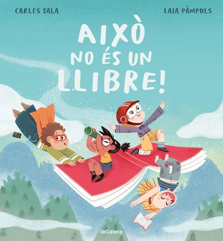 Això no és un llibre! | Sala i Vila, Carles/Pàmpols Pallejà, Laia | Cooperativa autogestionària