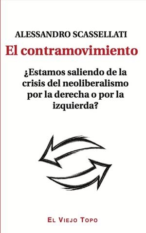 El contramovimiento | Scassellati, Alessandro | Cooperativa autogestionària