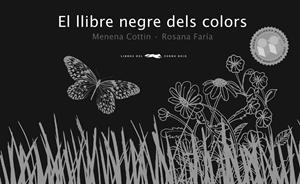 El llibre negre dels colors | Cottin, Menema / Faría, Rosana | Cooperativa autogestionària