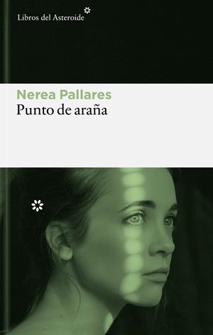 Punto de araña | Pallares Vilar, Nerea/Pallares, Nerea | Cooperativa autogestionària