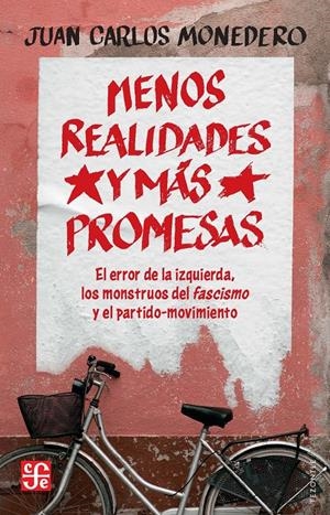 Menos realidades y más promesas | Monedero Fernández, Juan Carlos | Cooperativa autogestionària