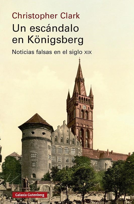 Un escándalo en Königsberg | Clark, Christopher | Cooperativa autogestionària