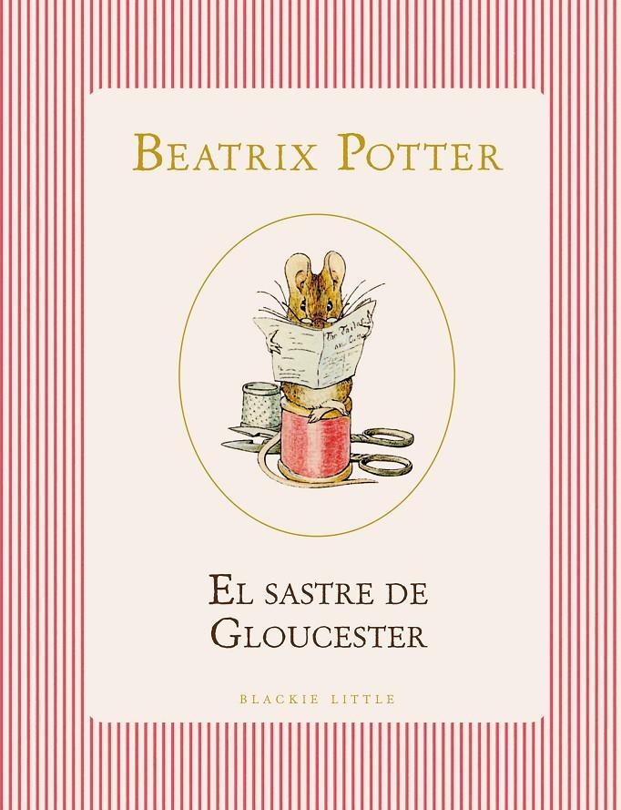 El sastre de Gloucester | Potter, Beatrix